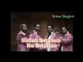 Lagu Sudah Setahun Ku Berjalan (Grime Singers)
