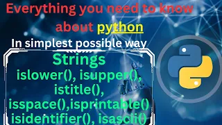 String condition checking methods 2 islower isupper istitile isspace isidentifier isspace