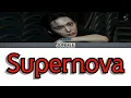 JUNHEE (준희) - Supernova Color Coded Lyrics (han/ENG/日本)