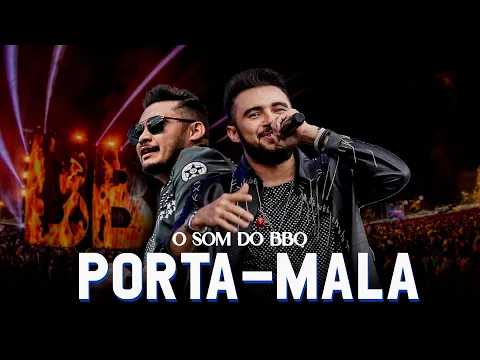 Download MP3 Os Parazim - Porta-Mala (O Som do BBQ)