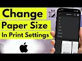 Change paper size print settings on iPhone 17 Pro Max iPhone 16 in iOS 26