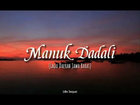 Download MP3 Manuk Dadali | Lirik | Lagu Daerah Jawa Barat
