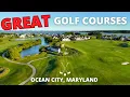 Discover OCMD s Greatest Golf Courses Book A Trip with Central Reservations