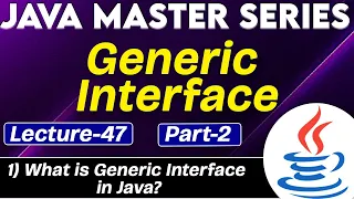 Java Generic Interface Part-2 What is Generic Interface in Java Tpoint Tech