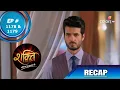 Download Lagu Shakti | शक्ति | Episode 1178 \u0026 1179 | Recap