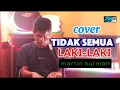 Download Lagu MARTIN KURMAN - TIDAK SEMUA LAKI - LAKI || Lagu-lagu cover 2025