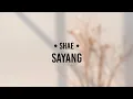 Download Lagu Shae - Sayang (lirik)