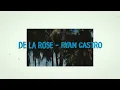 De La Rose, Ryan Castro - LA MONDA (Video Lyric)