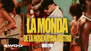 De La Rose, Ryan Castro - LA MONDA (Video Lyric)