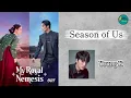 Season of Us by Young K (영케이) (DAY6) (My Royal Nemesis OST) Rom & Eng Lyrics