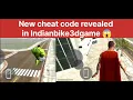 New cheat code revealed in Indianbike3dgame