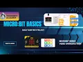 MICRO BIT BASICS Tutorial for kids