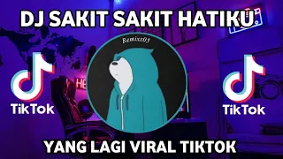 Download DJ TUHAN IKHLASKAN HATIKU TUK BISA MELEPASNYA |DJ SAKIT SAKIT HATIKU SLOW TIK TOK MP3