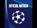 UEFA Champions League Anthem - 24/25