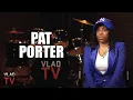 Pat Porter I Told Cam ron I Couldn t Stand Him for Playing Alpo Too Well in Paid in Full Part 21