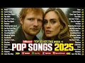 Lagu Adele , The Weeknd, Maroon 5, Ed Sheeran, Dua Lipa, Bruno Mars, Selena Gomez, Zayn 💎 Top Hits 2025