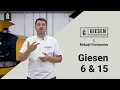 Mikaël x Giesen - The new Giesen 6 and 15