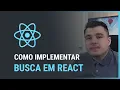 Como implementar um filtro de busca em ReactJS