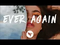 Lagu Arizona Zervas - EVER AGAIN (Lyrics)