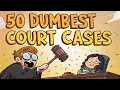 50 Dumbest Court Cases That Created Absurd Laws Part 2