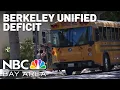 Berkeley Unified School District faces budget deficit
