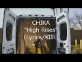 【和訳】CHIKA - High Rises (Lyric Video)
