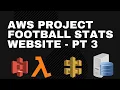 AWS Project Football Stats Part 3 RDS Lambda and API Gateway
