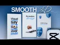 Make SIMPLE and SMOOTH 3D animations IN CAPCUT