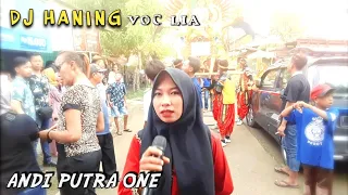 Download ANDI PUTRA 1 Dj Haning Voc Lia Live Pedes Karawang Tgl 16 Januari 2022 MP3