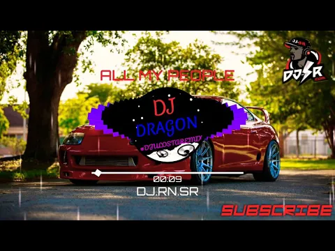 Download MP3 DJ RN SR ALL MY PEOPLE