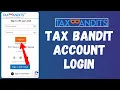 How to Login Tax Bandit Account 2024 Tax Bandit Sign In
