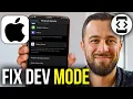 How To Fix if Developer Mode is NOT Showing on iPhone