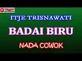 KARAOKE DANGDUT BADAI BIRU - ITJE TRISNAWATI (COVER) NADA COWOK
