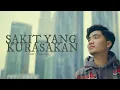 Download Lagu Syahriyadi - Sakit Yang Ku Rasakan (Officiel Video Lyric)