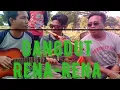 Download Lagu RENA-RENA cipta #Muchin Alatas, cover Aan Dompu, K Noval K Juned D Fhen