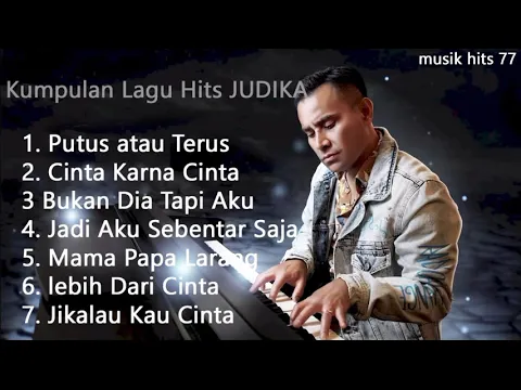 Download MP3 Kumpulan Lagu Terbaik Judika 2020 || Single Baru Judika PUTUS ATAU TERUS