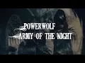 [HQ] Powerwolf - Army of the Night (First Version) [Lyrics]