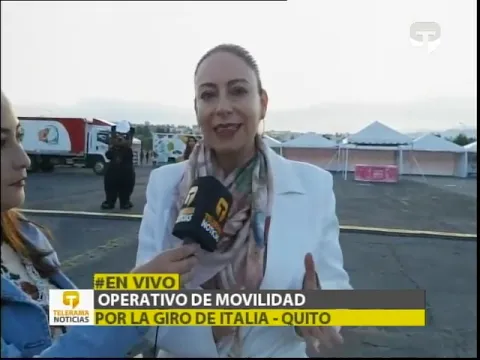 Operativo de movilidad por la Giro de Italia - Quito