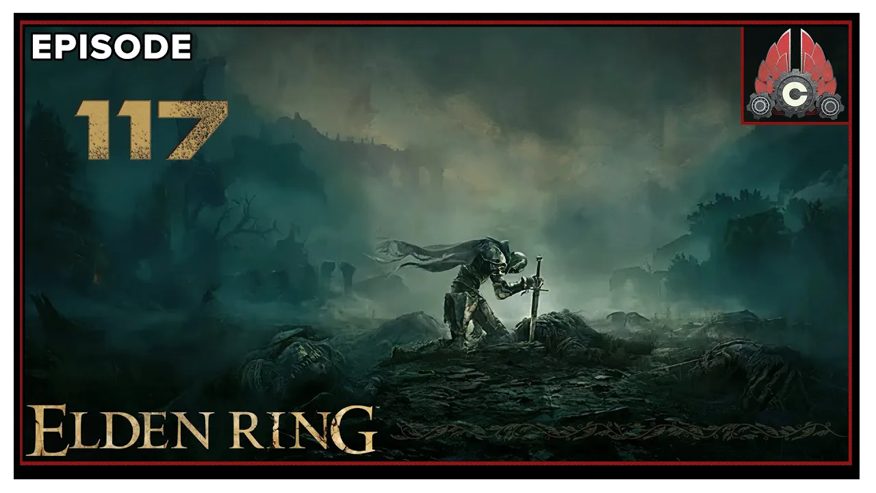 CohhCarnage Plays Elden Ring (Key Provided By Bandai Namco) - Episode 117