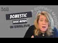 Download Lagu Learn English Vocabulary: “Domestic” -Definitions, Usage, Collocations, and Opposites 368/3000