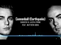 Showtek & Justin Prime feat. Matthew Koma - Cannonball (Earthquake) [Original Mix]