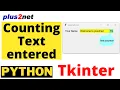 Key Release event to count number of chars entered in a Tkinter Entry box