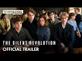 THE SILENT REVOLUTION Trailer STUDIOCANAL International