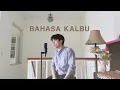 Download Lagu BAHASA KALBU - RAISA \u0026 ANDI RIANTO // TITI DJ  | Cover by Steven Christian