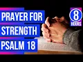 Prayer for strength Bible verses for sleep Psalms 18