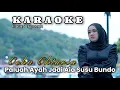 Download Lagu KARAOKE - PALUAH AYAH JADI AIA SUSU BUNDO (official music video karaoke) 