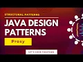 Java Design Patterns Proxy Structural Design Pattern Low Level Design LLD