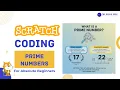 How to Check Prime Numbers in Scratch Scratch Programming Tutorial Learn Scratch Coding