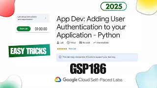 App Dev Adding User Authentication to your Application - Python GSP186