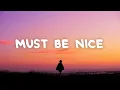 Download Lagu Ruel - Must Be Nice (Lyrics)